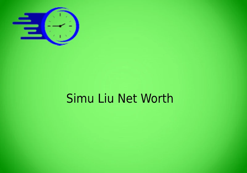 Simu Liu Net Worth