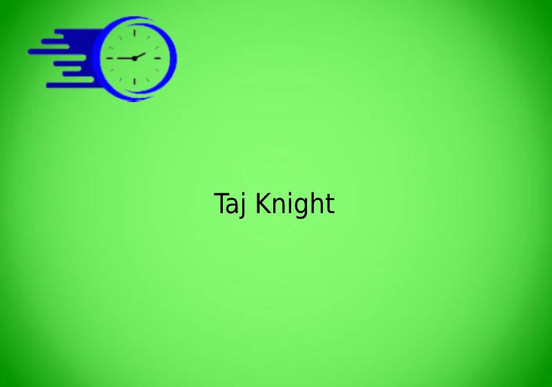 Taj Knight