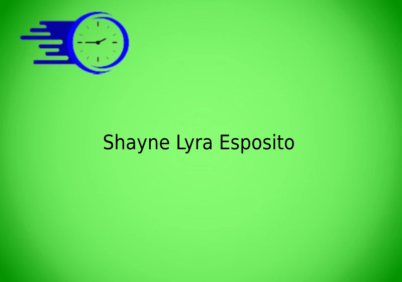 Shayne Lyra Esposito