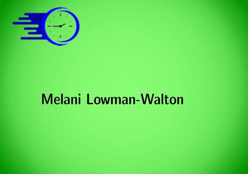 Melani Lowman-Walton
