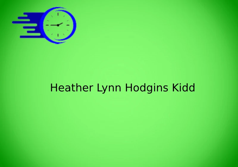 Heather Lynn Hodgins Kidd