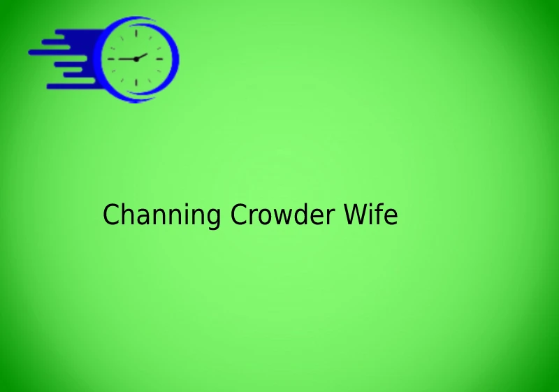 Channing Crowder Wife