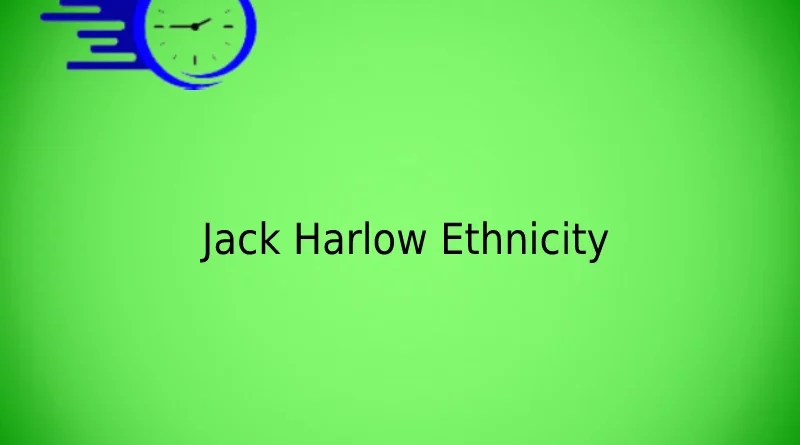 Jack Harlow Ethnicity