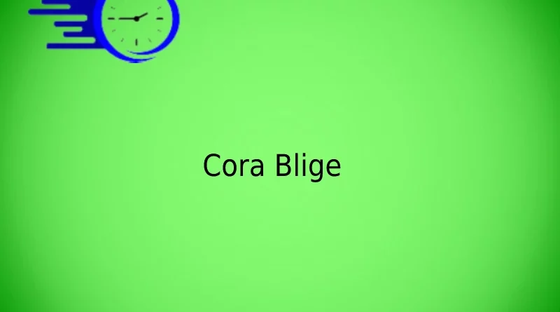 Cora Blige