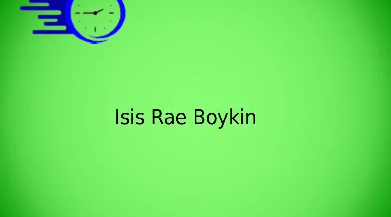 Isis Rae Boykin